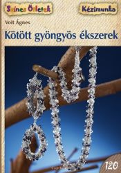 Kötött gyöngyös ékszerek - Színes ötletek 120.